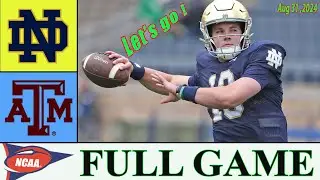 Notre Dame vs Texas A&M FULL GAME Highlights | Aug 31,2024 | NCAAF 2024 season | Football Today