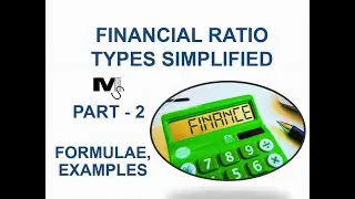 Simplifying Financial Ratio Analysis - Part 2 - Simplest Explanation Ever