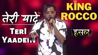 तेरी यादें - Teri Yaadein | King Rocco Spreads The Love! | Hustle Rap Songs