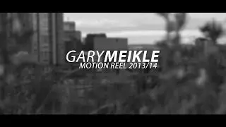 Motion Reel 2013/14 - GaryM