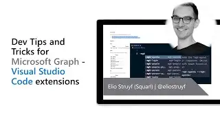 Dev Tips and Tricks for Microsoft Graph - Visual Studio Code extensions
