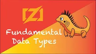 3. Fundamental Data Types | Zig Programming Language Tutorials