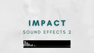 Impact Sound Effects - Foley Sound Effects Free Download