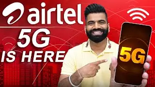 AirTel 5G Is Here!!!🔥🔥🔥