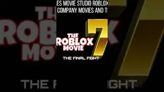 Roblox the movie 7 credits logo