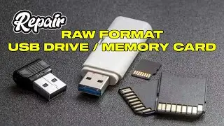 How To Repair Corrupted RAW Format USB Drive / Memory Card