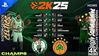 BOSTON CELTICS vs. PANATHINAIKOS | EUROLEAGUE 2K25 🏆| PS5 PRO [4K60] ULTRA HD Realistic Gameplay