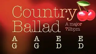 Country Ballad A major 72bpm. Play along & have fun!