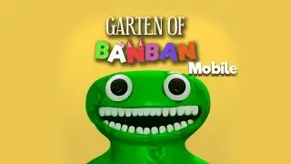 Garten of Banban Mobile new link!