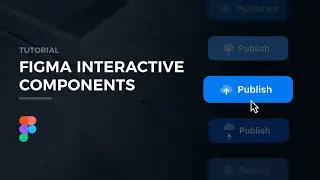 Figma Interactive Components in 3 minutes - Tutorial