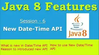 #6 - Java 8 - New Date Time API | Usage with Examples #java #java8 #datetime