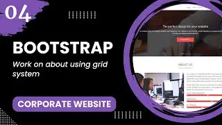 Bootstrap #4 - Work on about using grid system