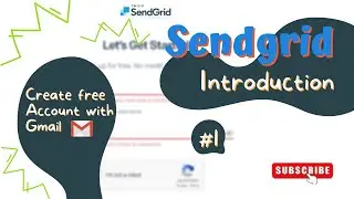 How to sign up for free Twilio SendGrid Account with Gmail | Sendgrid  Introduction