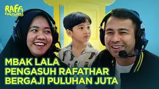 Gaji Puluhan Juta Dari Raffi Ahmad Untuk Lala | Raffi Everywhere Eps 3