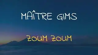 🎧 MAÎTRE GIMS - ZOUM ZOUM (SPEED UP + REVERB)