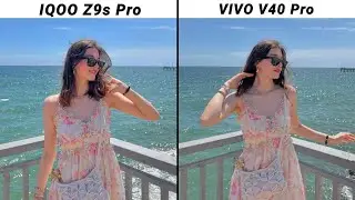 iQOO Z9s Pro Vs Vivo V40 Pro Camera Test Comparison