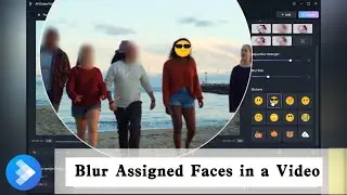 [High Accuracy] How to Blur Faces with AVCLabs Video Blur AI V2.4.0 | Updated Face Tracking Model