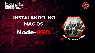 Experts Flows - Instalando Node-RED no Mac OS