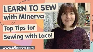 Learn to Sew – 10 Top Tips for Sewing with Lace Fabric