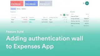 🔴 Adding authentication wall in Expenses App | NextJs | ReactJs | TailwindCSS