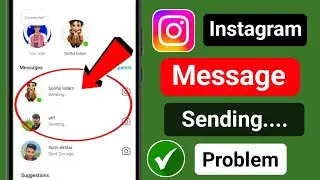 Instagram Messages Sending Problem Today || Instagram Message pending problem solved