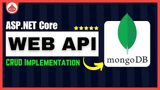 MongoDB with DotNet Core - .Net Core Rest API Tutorial | MongoDB