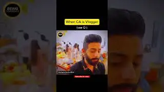 When CA Commerce Student is Vlogger #shorts #viral #funny #commerce #carryminati