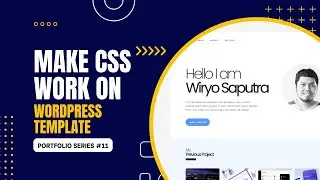 Portfolio Series #11: Wordpress Custom Themes Tutorial | Make CSS Work On Wordpress Themes