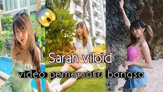 video pemersatu bangsa terbaru 2022 kumpulan video Sarah viloid ll Preset tiktok viral tiktok