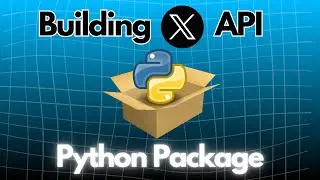 How to build your own Python Package and publish on PYPI (X.com API Package)