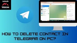 How to Delete Contact In Telegram on PC?