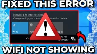 How To Fix WiFi Is Not Showing Up Windows 10/11 (Simple Fix)