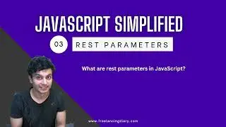 Rest parameters in JavaScript 🔥 (functions with indefinite number of args) | JavaScript Simplified