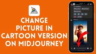 How to Change Picture to Cartoon Version on Midjourney (2024) | Midjourney Tutorial