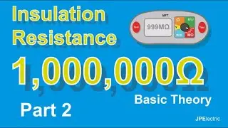 Insulation Resistance Part 2 - The problem with the neutral conductors