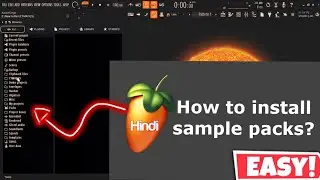 Sample Packs and Drum Kits installation - how to install sample packs In fl studio 21