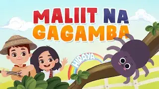 MALIIT NA GAGAMBA | Itsy Bitsy Spider | Hiraya TV