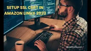 SSL Setup on Amazon Linux 2023 with Apache