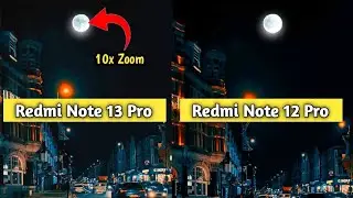 Redmi note 13 pro camera test vs Redmi note 12 pro camera