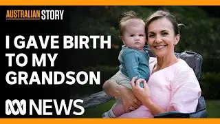 Surrogate babies born via their grandmother and aunt | Australian Story