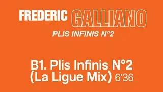 Frédéric Galliano - Plis Infinis n°2 La Ligue Mix