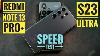 Xiaomi Redmi Note 13 Pro+ VS Samsung Galaxy S23 ULTRA SPEED TEST