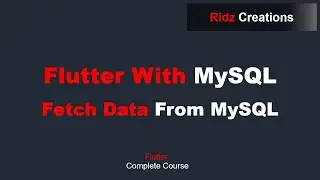 Flutter with MySQL Part -1