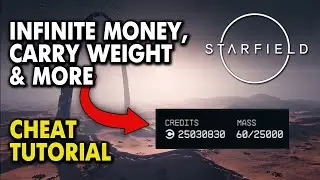 Starfield Cheat Tutorial - Add Money, Carry Capacity, Godmode & more