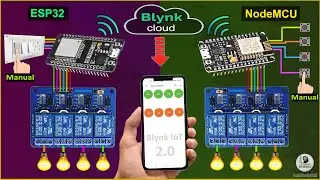 IoT Project using ESP32 NodeMCU ESP8266 network with Blynk App | IoT based Home Automation 2022