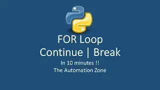 FOR Loop | Continue | Break - Python Tutorial 16