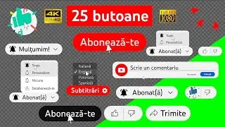 YouTube  Subscribe buttons in Romanian | 25 Abonare butoane ecran verde, fundal transparent 4K/HD