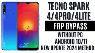 Tecno Spark 4/4pro/4lite FRP BYPASS without PC Android 10/11 2024 Method