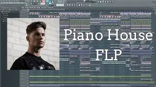 [FREE] Piano House FLP (Joel Corry, MK, WEISS Style)