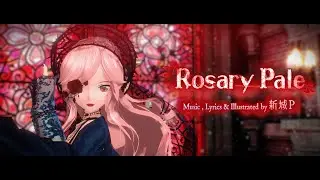 【MMD 4k】ロザリオペール / Rosary Pale (巡音ルカ) 【PV + STAGES DOWNLOAD】
